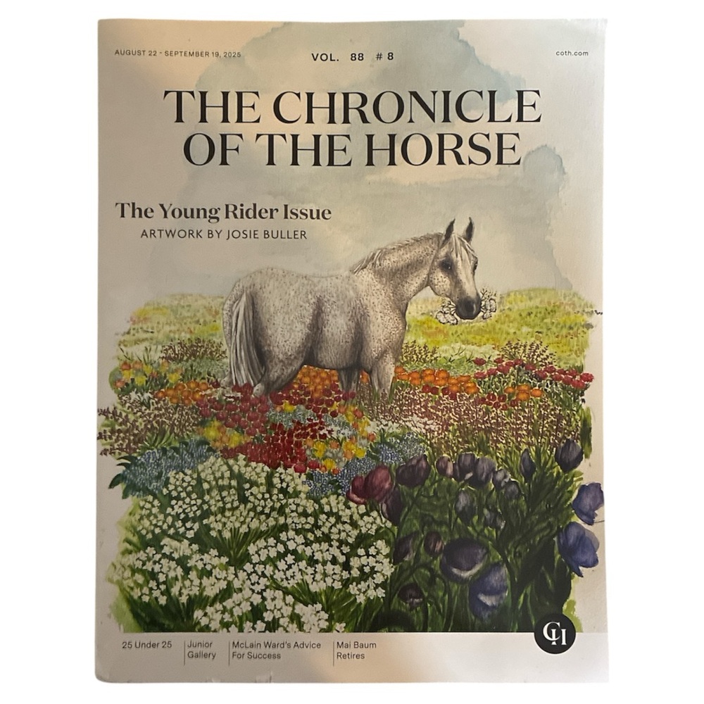The Chronicle Of The Horse Magazine August 22 2025 The Young Rider Issue